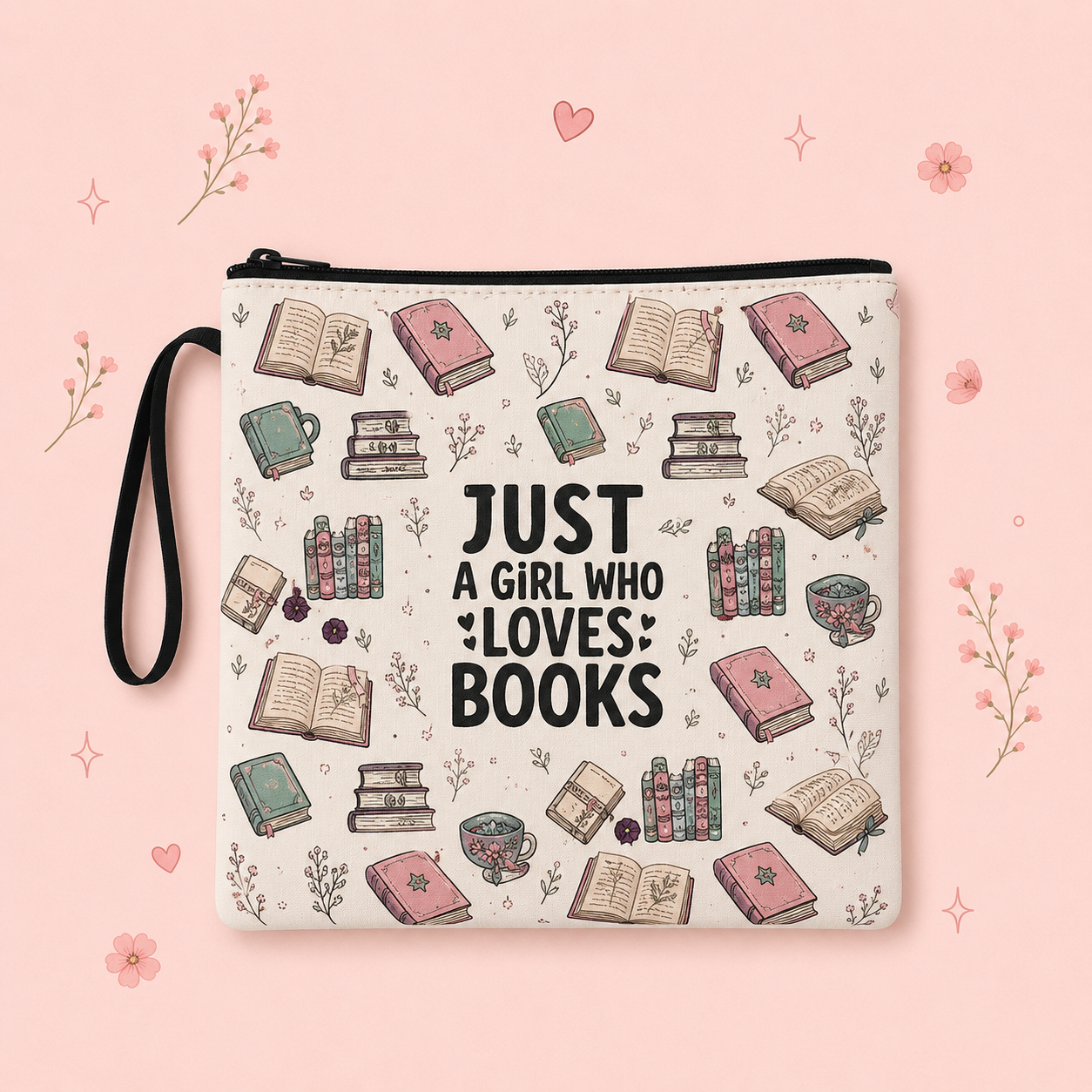 Funda para Libro "Just a Girl who loves Books"